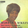 Barbara Acklin – Love Makes A Woman