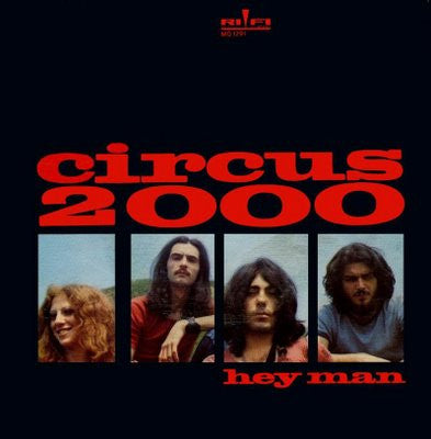 Circus 2000 – Hey Man